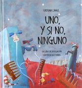 Uno, y si no, Ninguno (in Spanish)