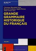Grande Grammaire Historique du Français (Gghf) (en Francés)