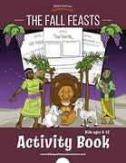 The Fall Feasts Activity Book (The Feasts) 