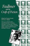 faulkner and the craft of fiction: faulkner and yoknapatawpha, 1987 (en Inglés)