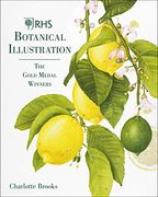 Rhs Botanical Illustration: The Gold Medal Winners (en Inglés)