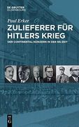 Zulieferer für Hitlers Krieg: Der Continental-Konzern in der Ns-Zeit (en Alemán)