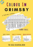 Grimsby Colouring Book (A4) (en Inglés)
