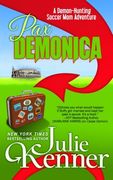 Pax Demonica: Trials of a Demon-Hunting Soccer Mom (Volume 6)