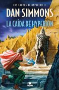 La Caída de Hyperion (Los Cantos de Hyperion II)