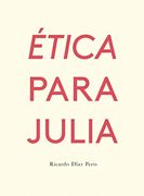 Ética Para Julia: 30 (Fulgencio Pimentel e Hijos)