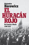 Huracan Rojo de Francia a Rusia 1789-1917