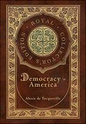 Democracy in America (Annotated) (Case Laminate Hardcover With Jacket) (en Inglés)