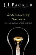 Rediscovering Holiness: Know the Fullness of Life With god (en Inglés)