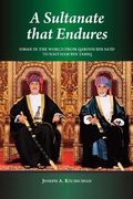 A Sultanate That Endures: Oman in the World from Qaboos Bin Sa'id to Haitham Bin Tariq (en Inglés)