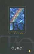 Tao: Los Tres Tesoros, Volumen i = Tao: The Three Treasures, Volume 1