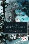 The Golden Snare (en Inglés)