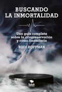 Buscando la Inmortalidad (2 Edición)