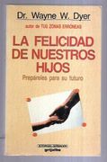 Felicidad de Nuestros Hijos, la