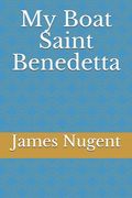 My Boat Saint Benedetta (en Inglés)