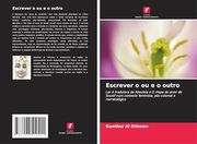 Escrever o eu e o Outro (en Portugués)