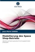 Modellierung des Spaza Shop-Betriebs (en Alemán)