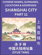 Shanghai City Municipality (Part 11)- Mandarin Chinese Names, Surnames, Locations & Addresses, Learn Simple Chinese Characters, Words, Sentences with