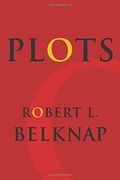 Plots (Leonard Hastings Schoff Lectures) (en Inglés)