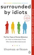 Surrounded by Idiots. The Four Types of Human Behaviour and How to Effectively Communicate with Each in Business (and in Life) (en Inglés)