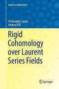 Rigid Cohomology Over Laurent Series Fields (en Inglés)