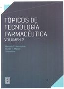 Topicos de Tecnologia Farmaceutica Volumen 2