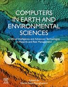 Computers in Earth and Environmental Sciences: Artificial Intelligence and Advanced Technologies in Hazards and Risk Management (en Inglés)