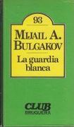 La guardia blanca