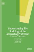 Understanding the Sociology of the Accounting Profession: The Case of Australia (en Inglés)