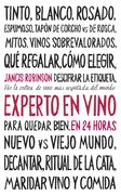 Experto en vino en 24 horas. Edición especial