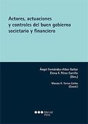 Actores, Actuaciones y Controles del Buen Gobierno Societario y Financiero