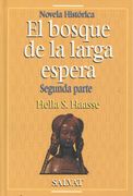 El Bosque de la Larga Espera 2º Parte