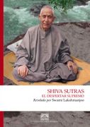 Shiva Sutras el Despertar Supremo por Swami Lakshmanjoo ed. 2017