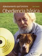 adiestramiento que funciona. obediencia básica (+dvd)