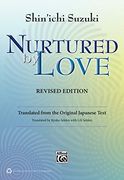nurtured by love: translated from the original japanese text (en Inglés)