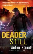 Deader Still (en Inglés)