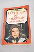 La Capitana del "Yucatán"