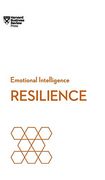 Resilience (Hbr Emotional Intelligence Series)