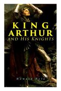 King Arthur and His Knights (en Inglés)