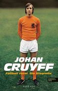 Johan Cruyff: Fußball Total. Die Biografie (in German)