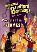 Pescolàndia En Flames! (Llibres Infantils I Juvenils - Diversos - Els Enigmes D ' En Bredford Bannings)