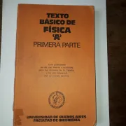 Texto basico de fisica "A" - Primera parte (in Spanish)