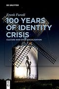 100 Years of Identity Crisis: Culture war Over Socialisation (en Inglés)