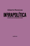 Infrapolítica: Instrucciones de uso
