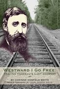 westward i go free (en Inglés)