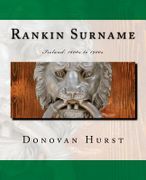 Rankin Surname: Ireland: 1600s to 1900s
