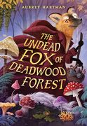 The Undead fox of Deadwood Forest (en Inglés)