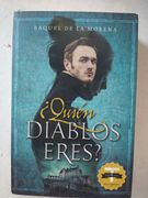 Quien Diablos Eres?