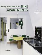 Mini Apartments. Living in Less Than 50 m2 (en Español, Inglés)