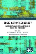 Socio-Gerontechnology (Routledge Advances in Sociology) (en Inglés)